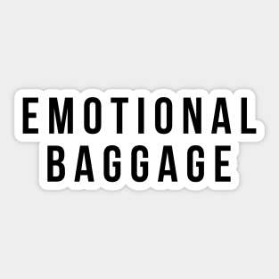 emotional baggage Sticker